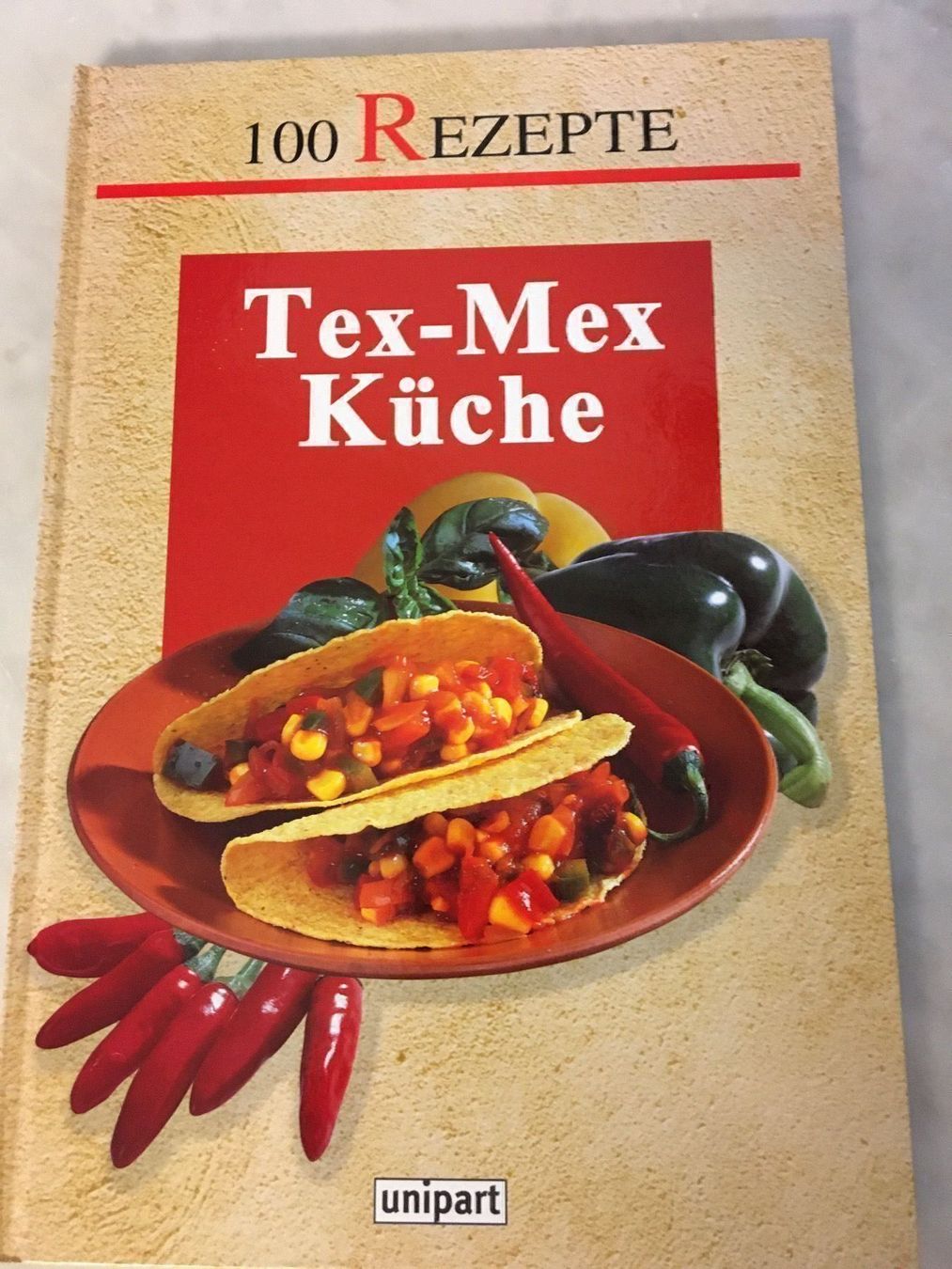 Livres: Tex Mex Küche – Neuf avec emballage d'origine à Siebnen par Starlauf