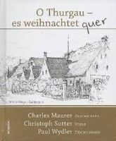 O Thurgau - es weihnachtet quer neuwertiger Zustand