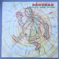 BRUFORD - GRADUALLY GOING TORNADO