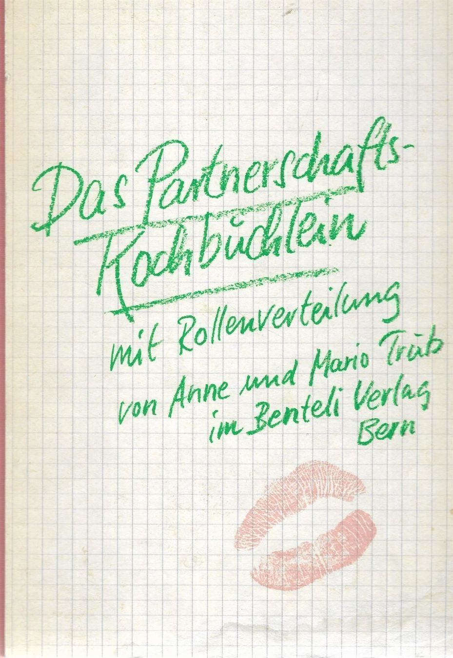 Libri: Das Partnerschafts-Kochbüchlein – Usato da Bern venduto da Grindelwaldaus