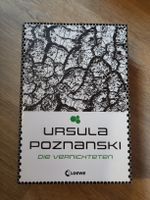 Ursula Poznanski - Die Vernichteten