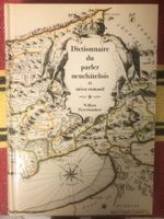 Pierrehumbert: "Dictionnaire du parler neuchâtelois"