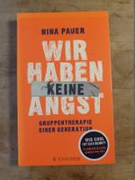 Wir haben keine Angst Nina Pauer Fischer