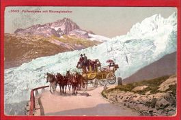 FURKASTRASSE MIT RHONEGLETSCHER, POSTKUTSCHE, DILIGENCE