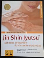 Jin Shin Jyutsu - schnelle Selbsthilfe