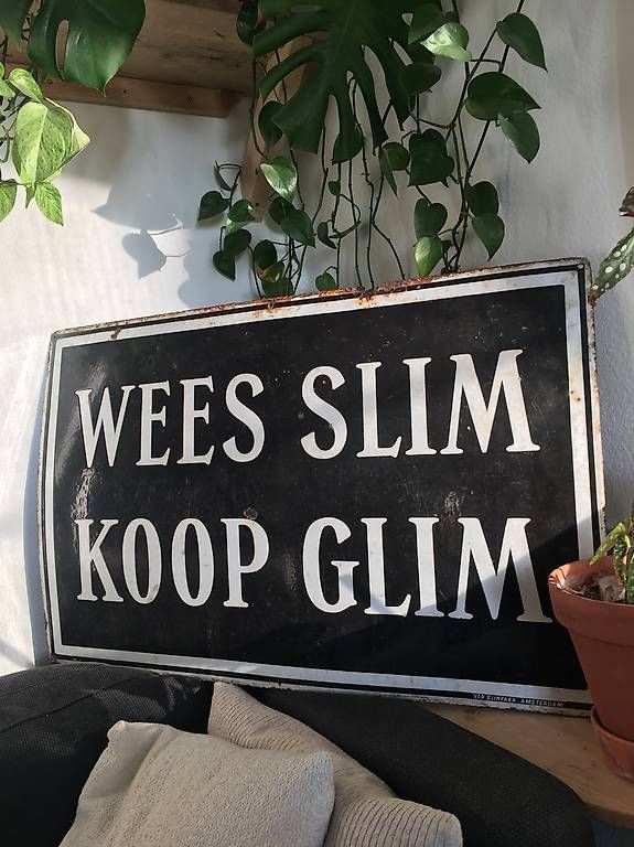 Insegne: Plaque émaillée "wees slim koop glim" – Usato da Clarens venduto da Pwar 4