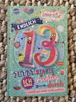 Emma Flint: Endlich 13! Jugendbuch für Teenager - Top!