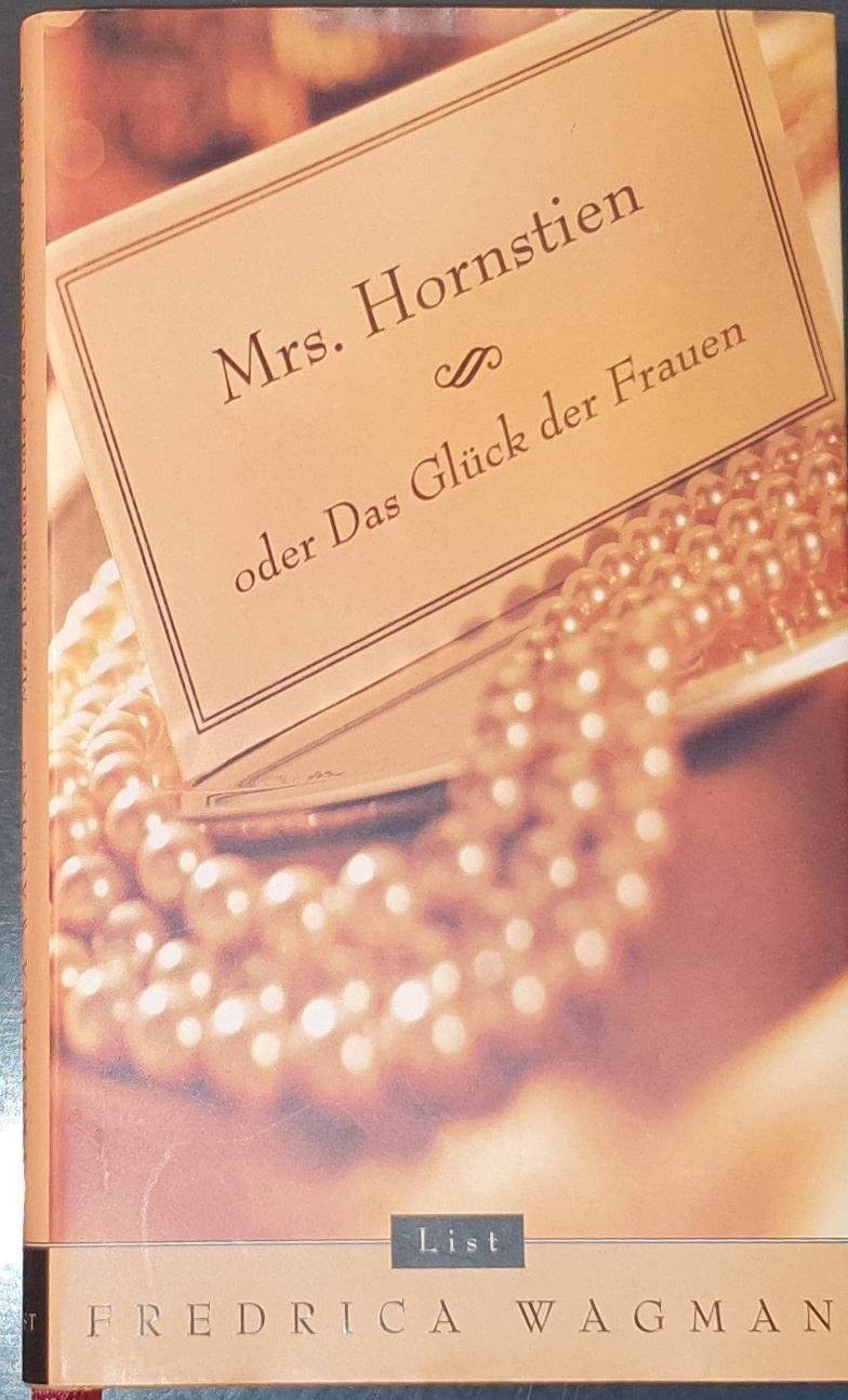 Bücher: Mrs. Hornstien oder Das Glück der Frauen – Gebraucht aus Dübendorf von Povo