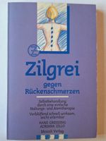 Zilgrei gegen Rückenschmerzen