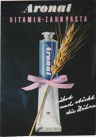 ARONAL VITAMIN ZAHNPASTA 1945 Original Plakat