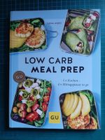 Lena Merz: Low Carb Meal Prep. Kochbuch - Deutsch