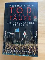 Tod oder Taufe - Jakob Matthiessen