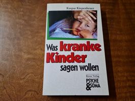Was kranke Kinder sagen wollen