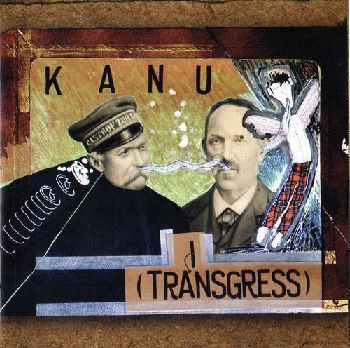 CDs: Kanu - Transgress – D'occasion à Altdorf UR par boardsofcanada
