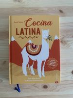 Cocina Latina: Rezepte gegen Fernweh von Daniel Tischer
