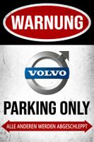 Volvo Parking Only Blechschild S60 V60 S90 V90 XC40 XC60 DE