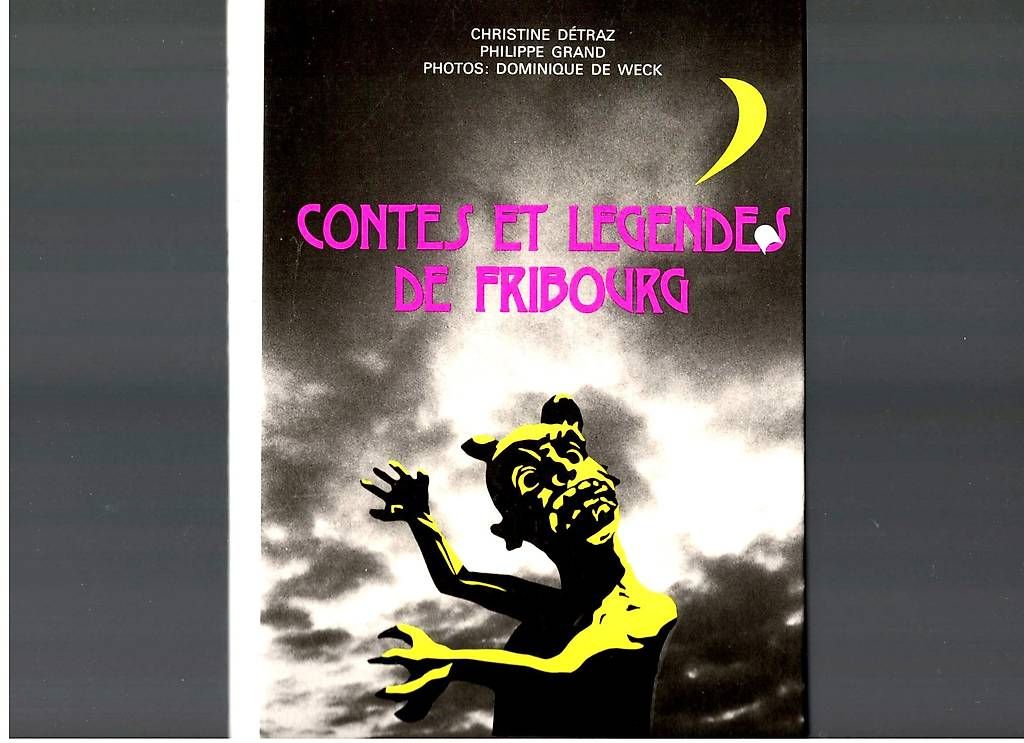 Libri: Contes et Légendes de Fribourg – Usato da Estavayer-le-Lac venduto da mar_2s6b