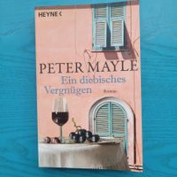Peter Mayle- Ein diebisches Vergnügen