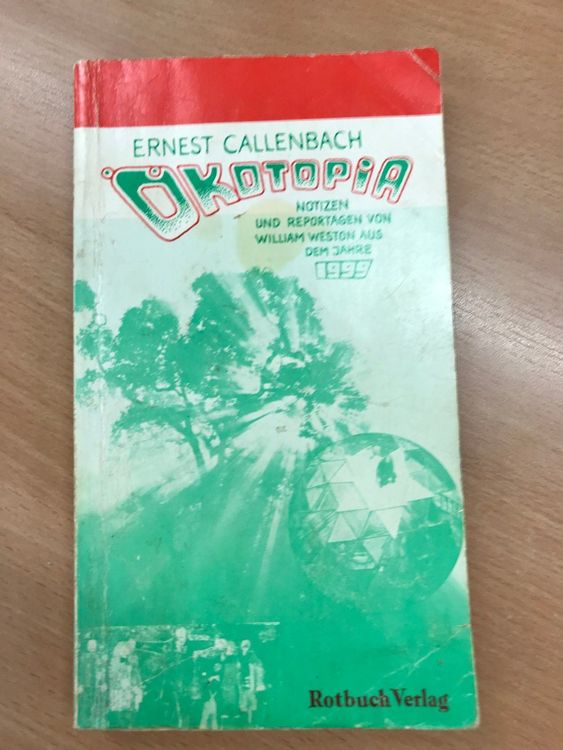 Ökotopia Ernest Callenbach Kaufen auf Ricardo