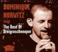 Dominique Horwitz singt the Best of