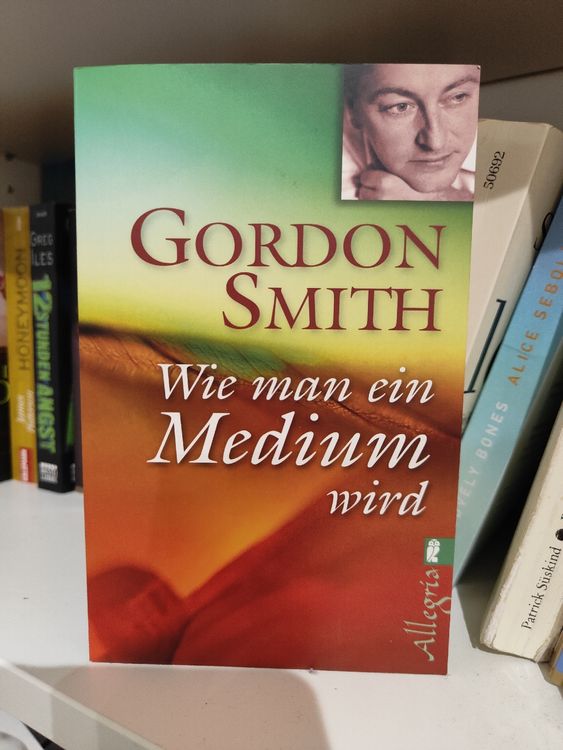 Gordon Smith Wie man ein Medium wird Kaufen auf Ricardo