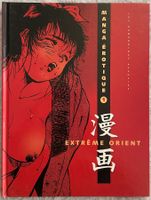 Manga Erotique 1 - Extreme Orient Comic, Französisch, Top !