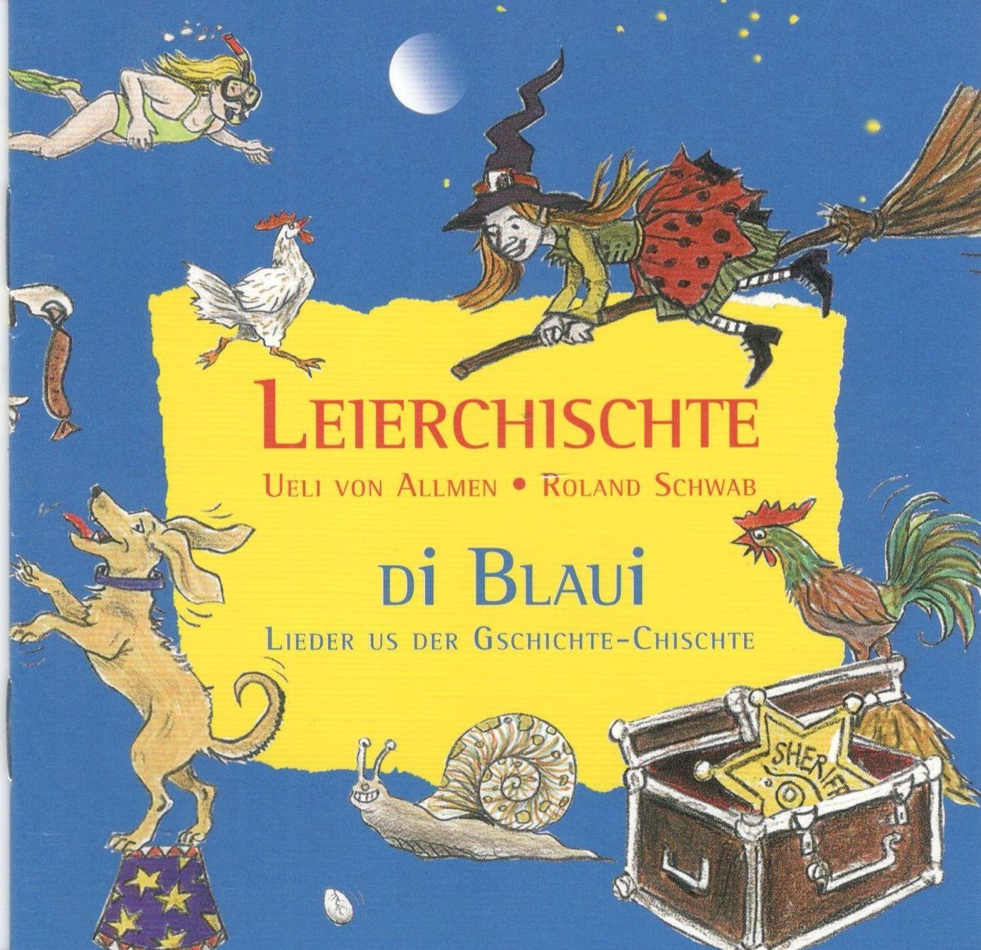 CDs: Leierchischte di Blaui Lieder us der Gschichte Chischte – Gebraucht aus St. Margarethen TG von ursk10