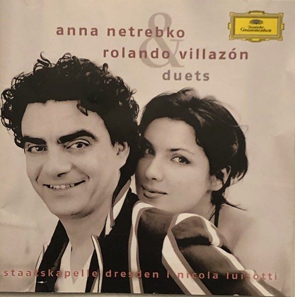 CDs: Anna Netrebko / Rolando Villazón - Duets – Gebraucht aus Grüningen von azulamarillo