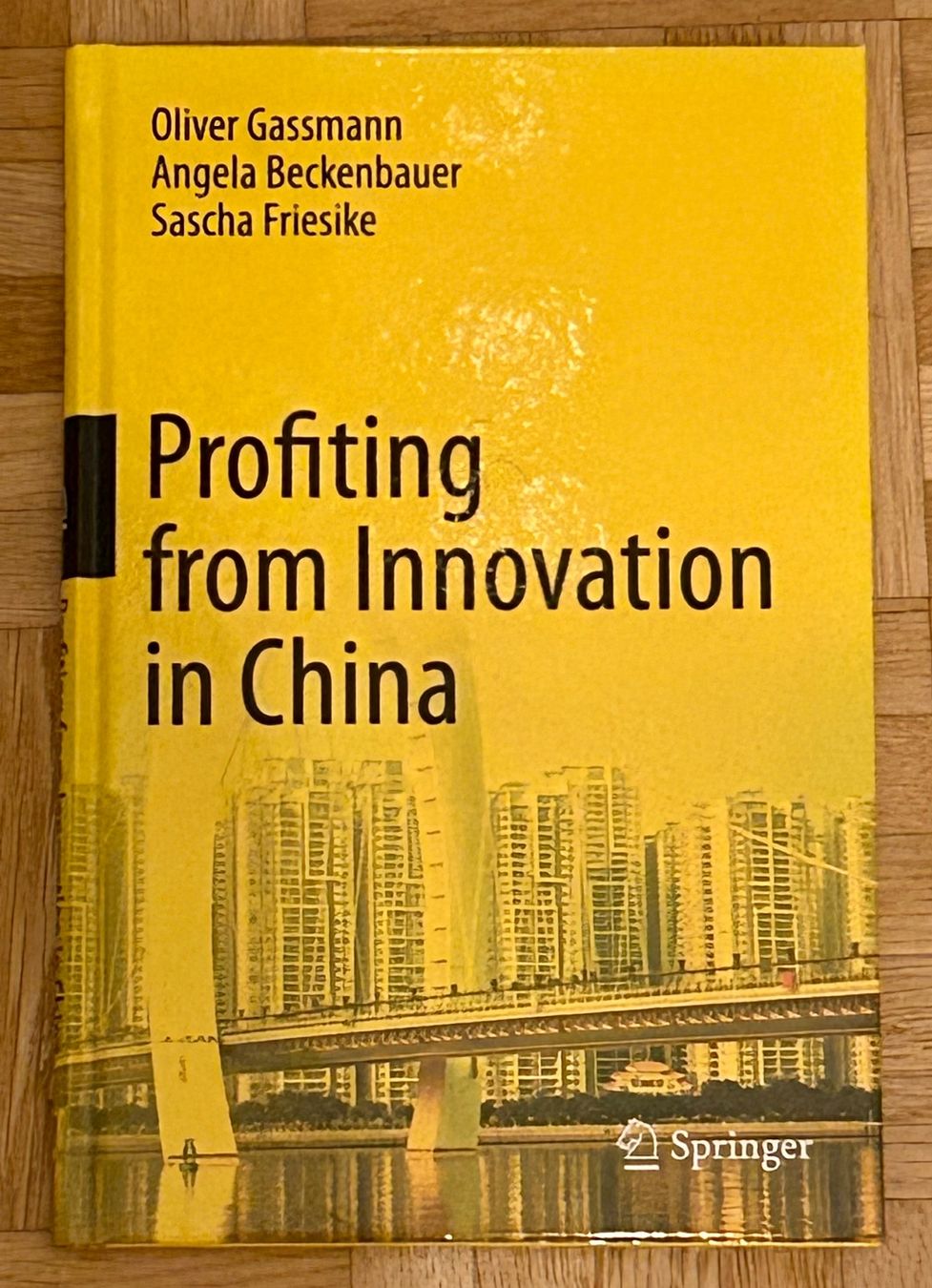 Bücher: Buch "Profiting from Innovation in China", Springer Verlag – Gebraucht aus Winterthur von dasulza