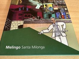 Melingo – Santa Milonga