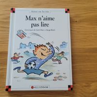 Max & Lili 2. Max n'aime pas lire