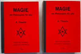 Magie als Philosophie für alle – Aleister Crowley, um 1961