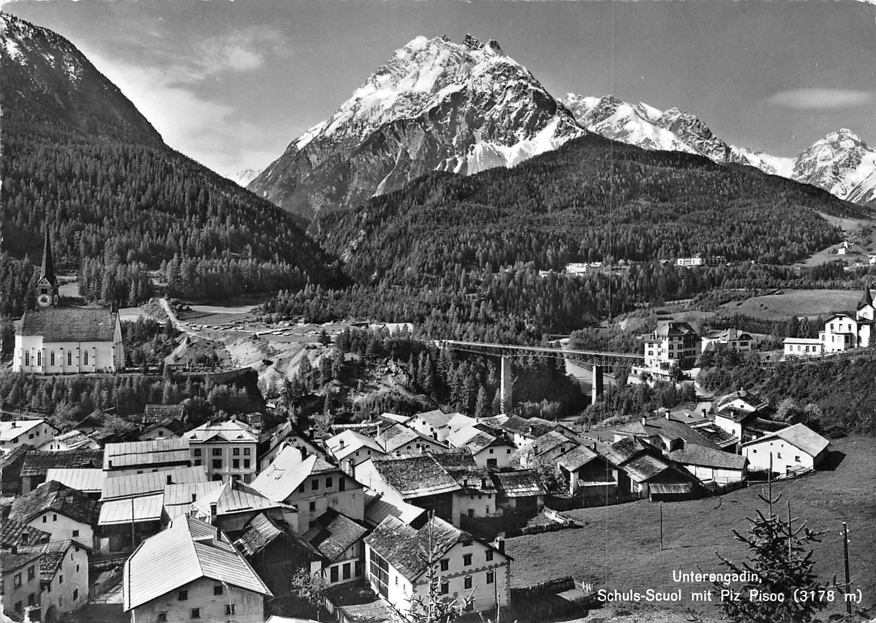 Ansichtskarten: Schuls Scuol mit Piz Pisoc – Gebraucht aus Ottikon b.Kemptth. von