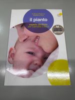 "Il pianto. Saperlo decifrare per calmare il bébé"
