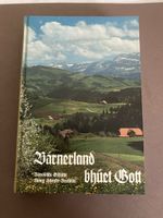 Bärnerland bhüet Gott Baarndütschi Gschichte Hanny Schenker