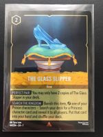Lorcana FOIL THE GLASS SLIPPER 44/204 EN-7 RARE