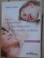 Bien comprendre les besoins de votre enfant - Jouvence