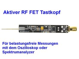 Aktiver FET RF Tastkopf / High Impedance Probe