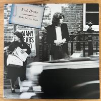 Nick Drake - Made To Love Magic / 1. EU-Press. 2004