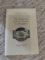 Buch: Die Kapuziner und ihr Kloster in Obwalden