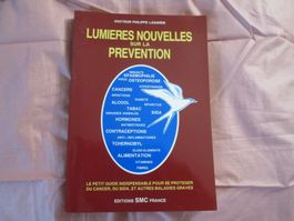 Lumières nouvelles sur la prévention