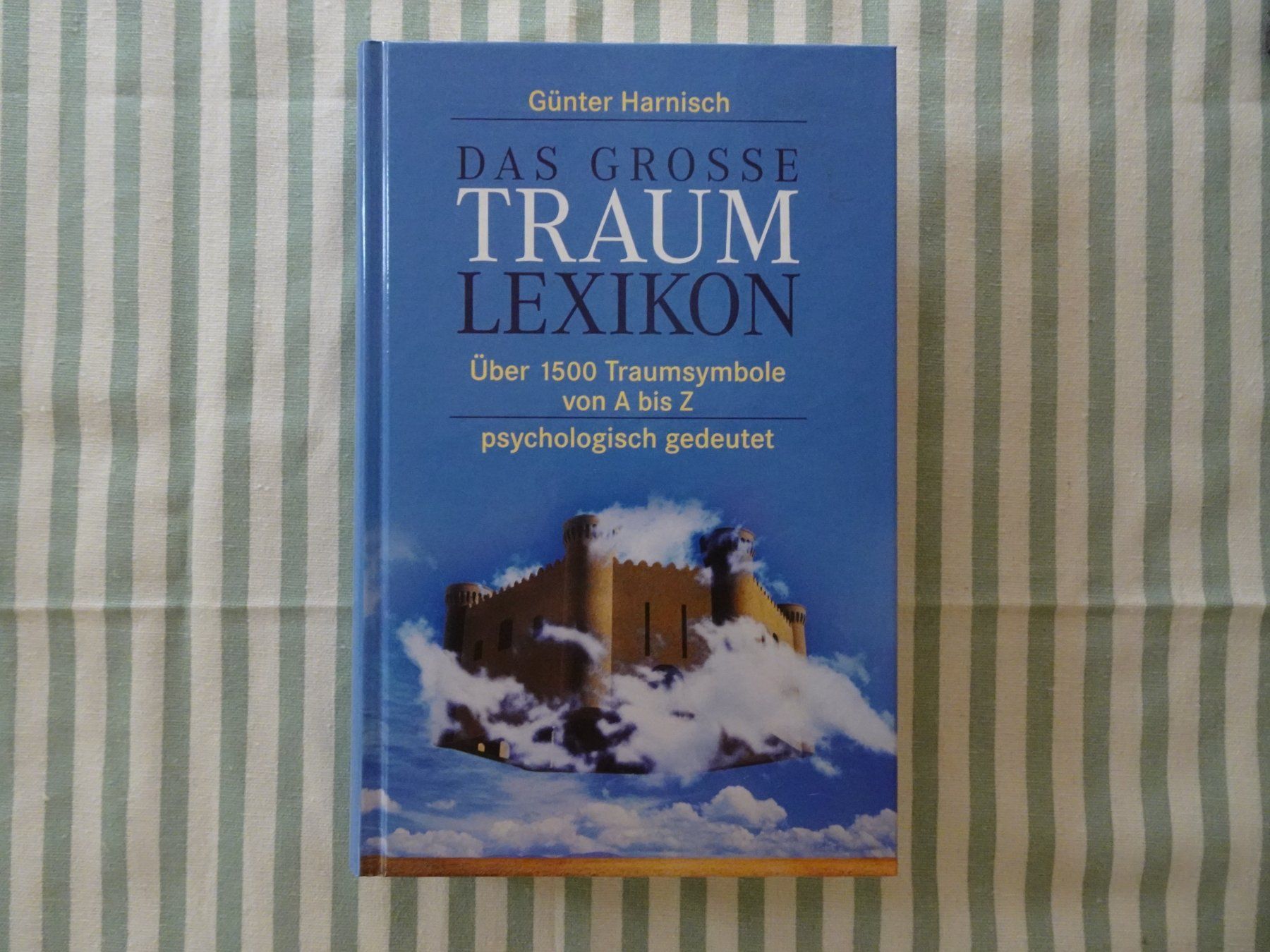Libri: Günter Harnisch - Das grosse Traum Lexikon - B42 – Usato da Küssnacht am Rigi venduto da Bookslove-Divers