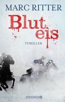 Ritter Marc - Bluteis / Thriller