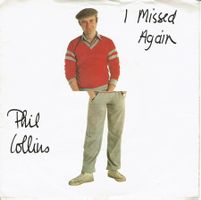 Phil Collins – I Missed Again, Vinyl Single 7"