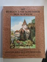 Burgen und Schlösser der Schweiz - Kt Bern Oberland II. 1939