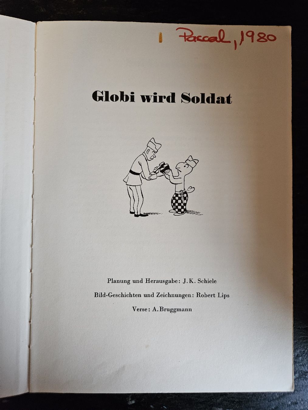 Libri: Globi wird Soldat - Kinderbuch 7. Auflage (1972) – Usato da Eschenbach SG venduto da MarThu 1