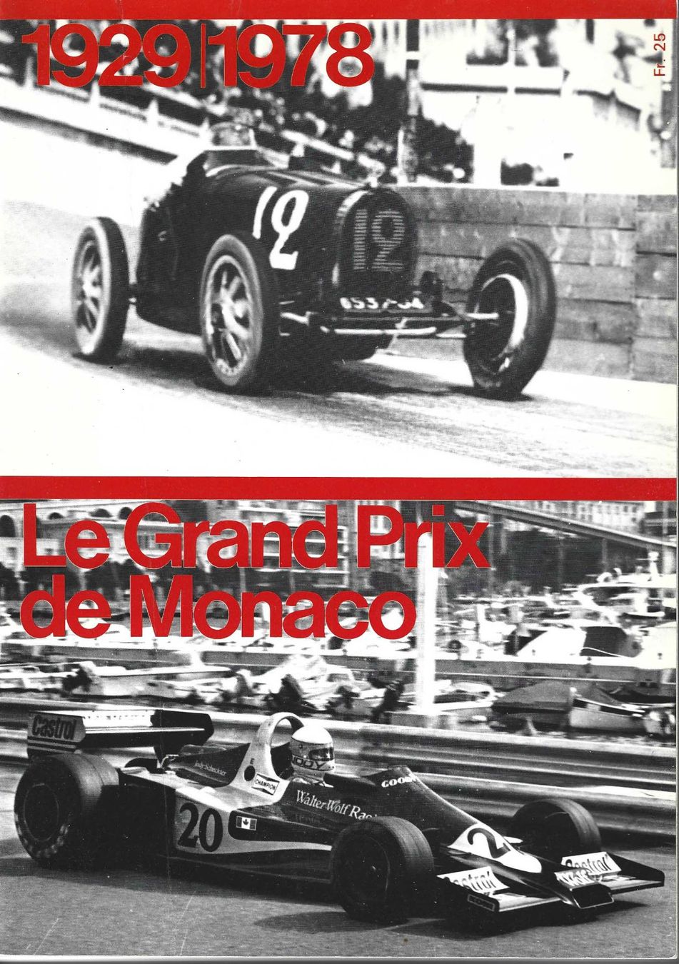 Libri: Le Grand Prix de Monaco 1929/1978 – Usato da Fontainemelon venduto da Jice12