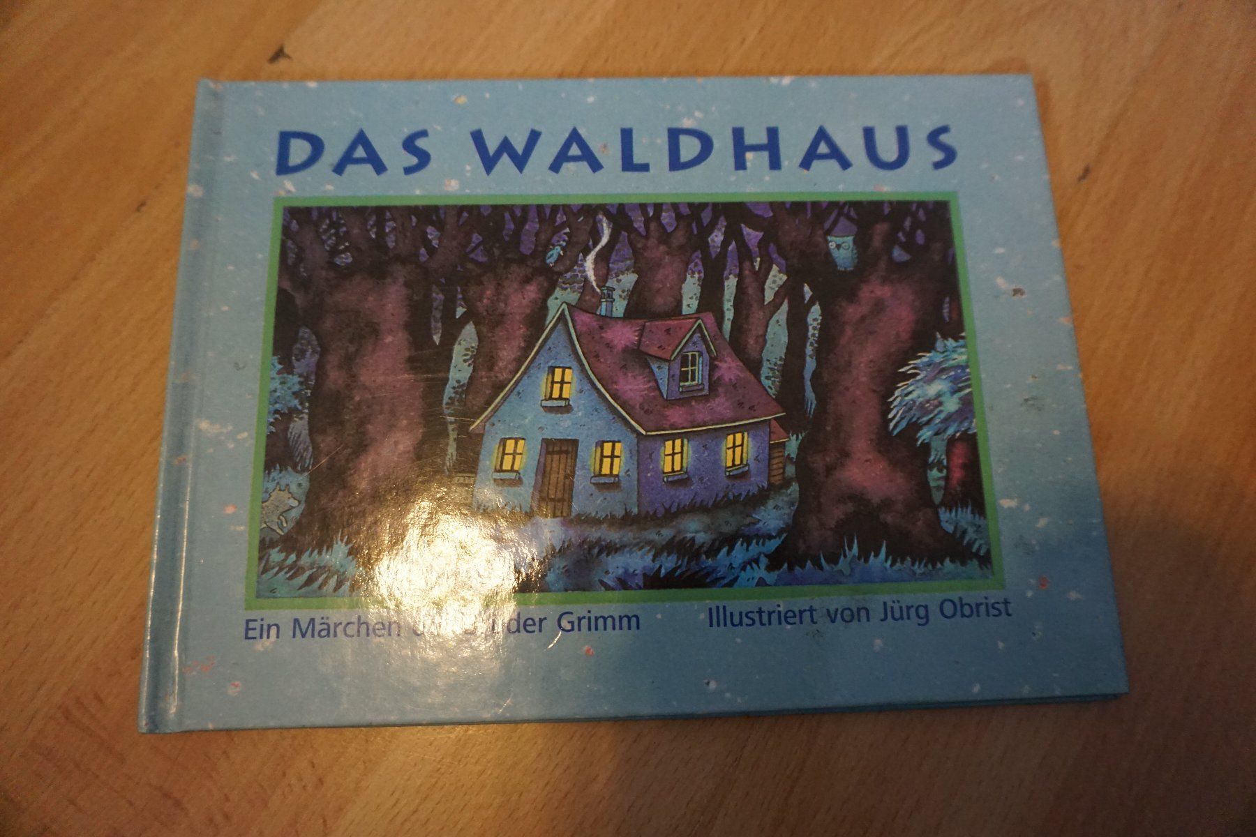 Libri: Bilderbuch /Das Waldhaus – Usato da Zürich venduto da einalemjena