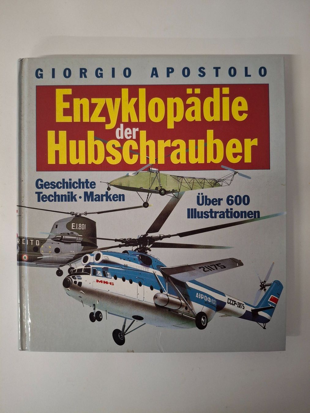Libri: Enzyklopädie der Hubschrauber – Usato da Reichenburg venduto da AK307