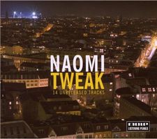 Naomi - Tweak (Digipack)